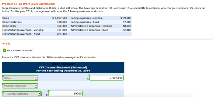 Company bottles 2a problem jorge lite distributes diet sold beverage soft drink solved income statement cvp bottle per cents estimates